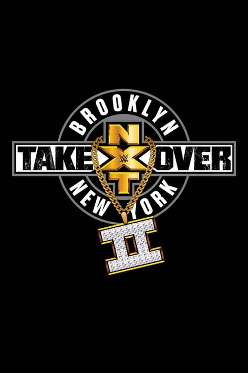 NXT+Takeover%3A+Brooklyn+II