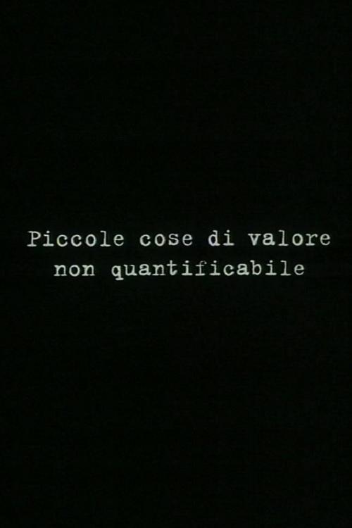 Piccole cose di valore non quantificabile