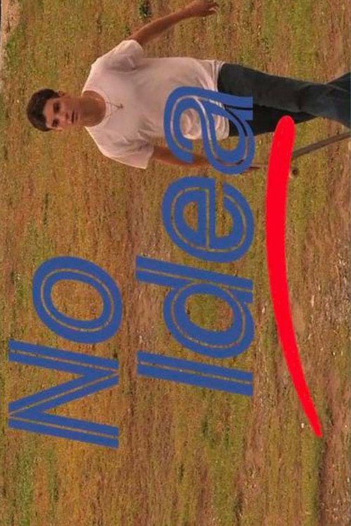 No Idea poster 2