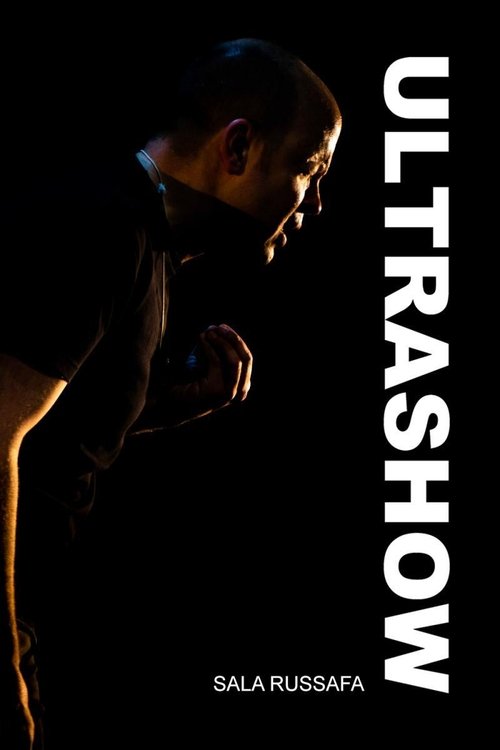 Ultrashow - Sala Russafa Poster