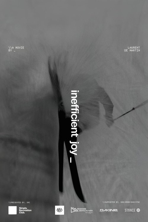 inefficient joy_ Poster