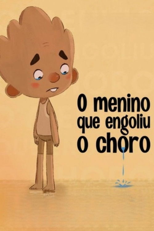 O menino que engoliu o choro