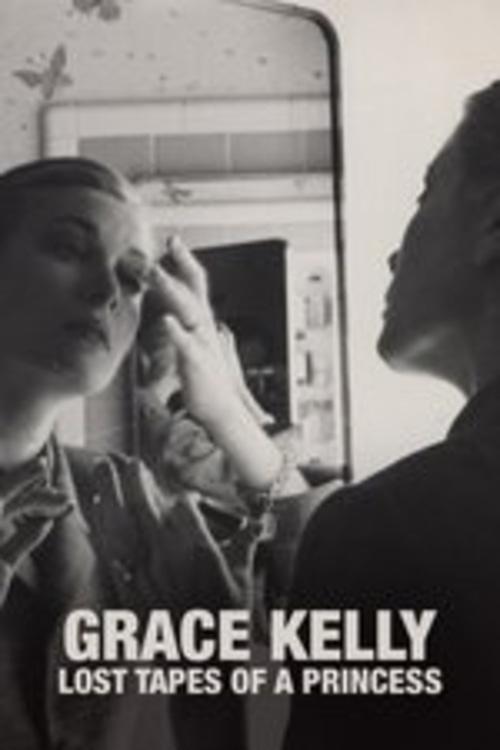 Grace+Kelly+-+Lost+Tapes+of+a+Princess