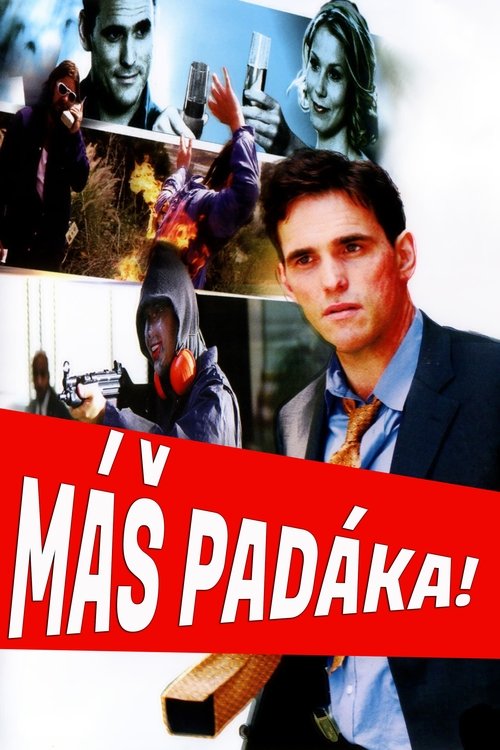 Máš padáka!