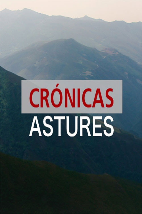 Cr&oacute;nicas Astures电影海报