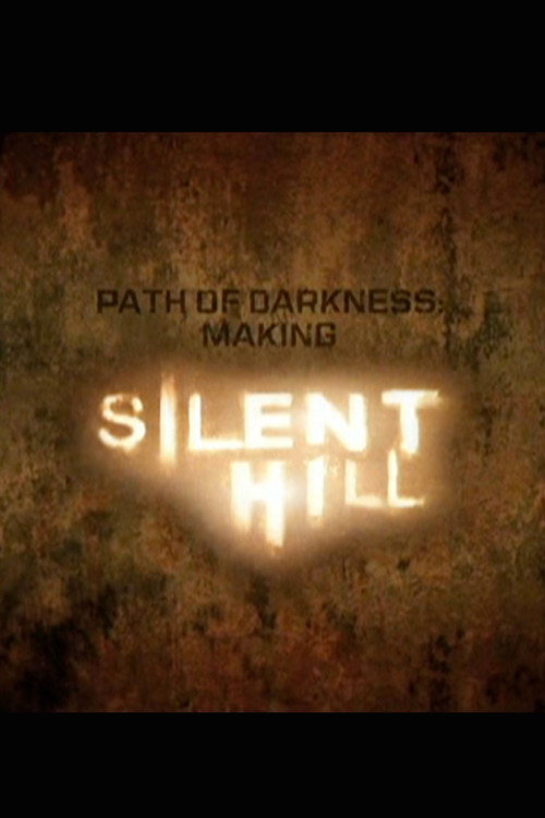 Path of Darkness: Making 'Silent Hill' poster 4