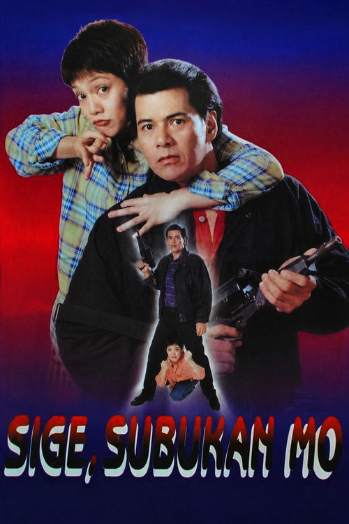 Sige, Subukan Mo Poster