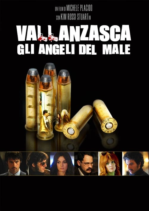 Vallanzasca - Gli angeli del male — Film Completo italiano 2010