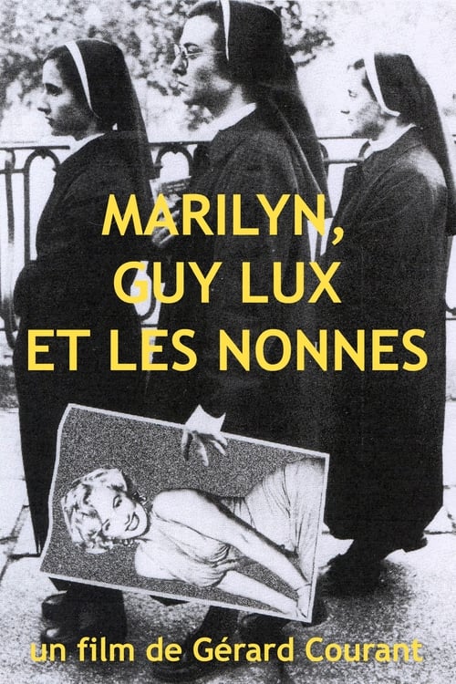 Marilyn, Guy Lux et les nonnes