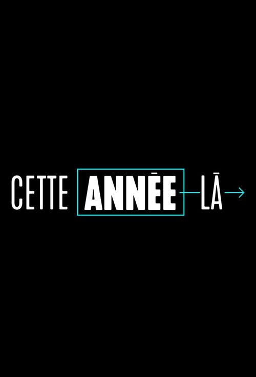 Cette année-làSeason 3 Episode 1 2018