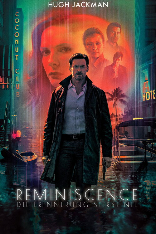 Reminiscence: Die Erinnerung stirbt nie poster Reminiscence: Die Erinnerung stirbt nie (2021) komplett online sehen