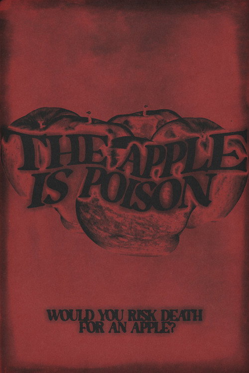 The Apple is Poison poster 3