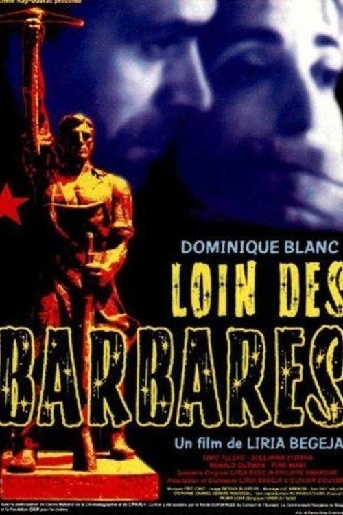 Loin des barbares (1994) Guarda il film in streaming online