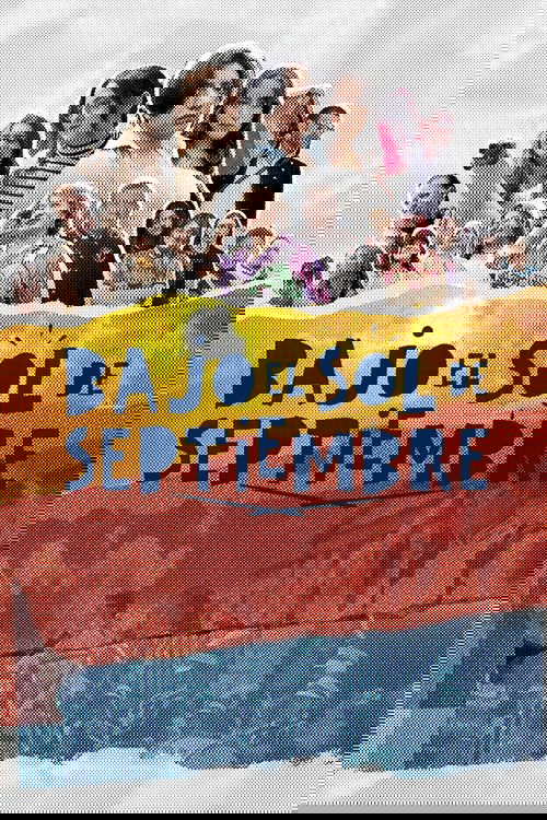 Bajo el Sol de Septiembre poster