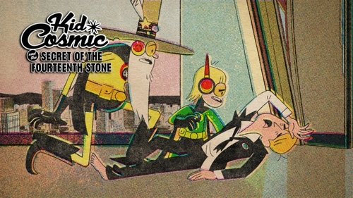 Kid Cosmic - 2. Bölüm