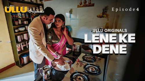 Lene Ke Dene S01E04