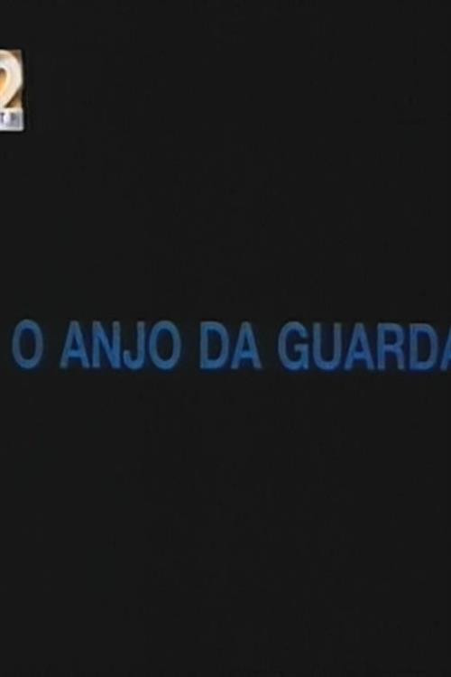 O Anjo da Guarda 1998