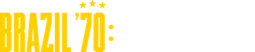 Brazil '70: The Third Star