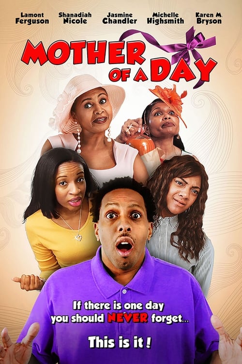 Mother of a Day (2019) หนังเต็มออนไลน์