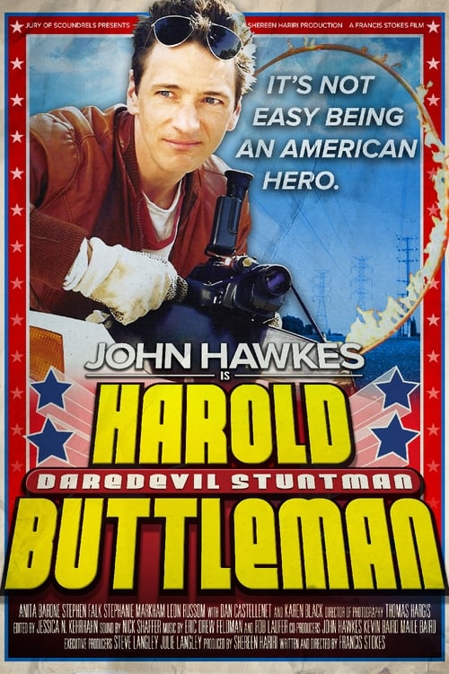 Harold Buttleman: Daredevil Stuntman 2003
