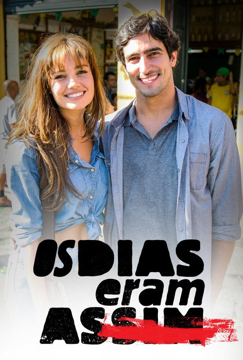 Os Dias Eram Assim电影海报