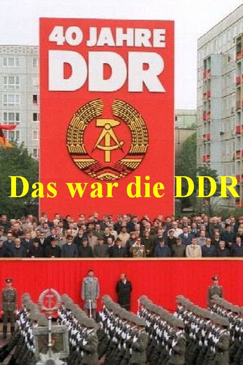 Das war die DDR电影海报