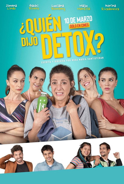 Who Said Detox? poster 2