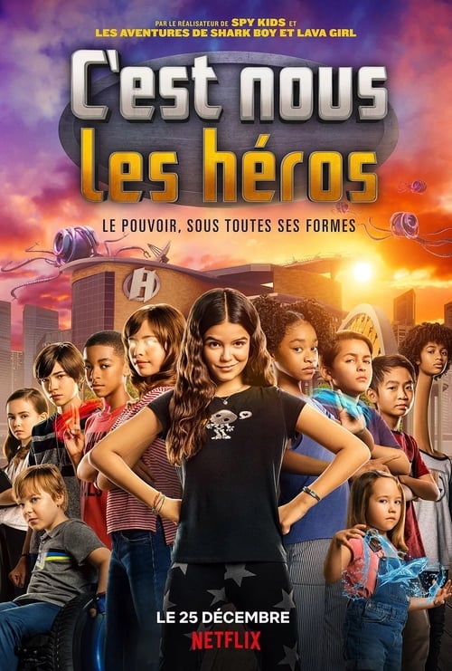 C'est nous les héros (2020) Film complet en ligne