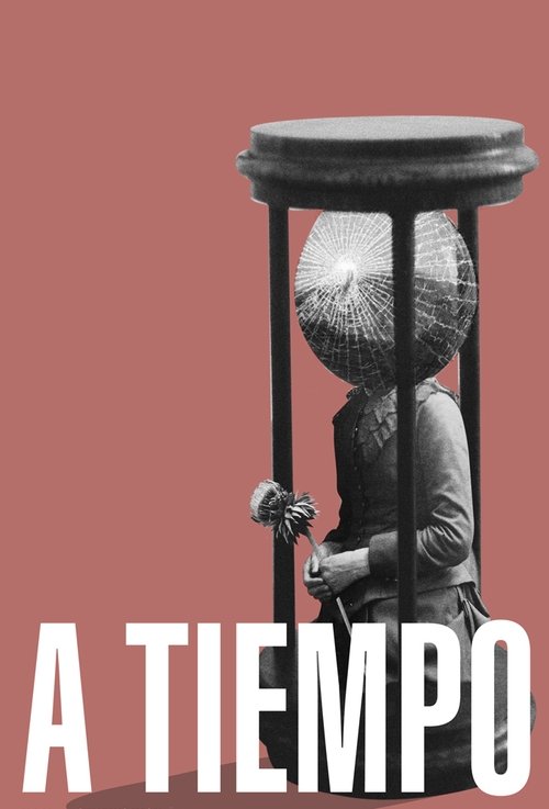 A tiempo Poster