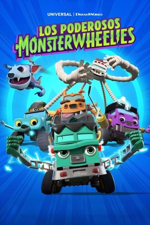 Poster of Los poderosos MonsterWheelies