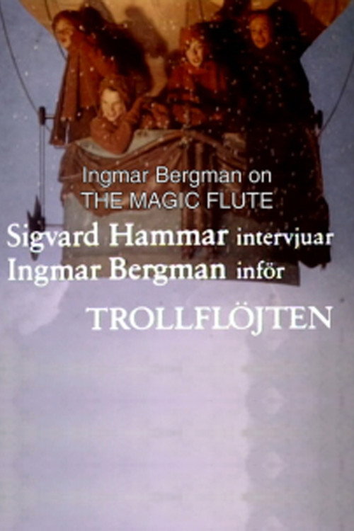 The Best Musical in the World: Ingmar Bergman on 'The Magic Flute' poster 3