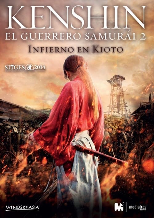 Kenshin, el guerrero samurái 2. Infierno en Kioto 2014