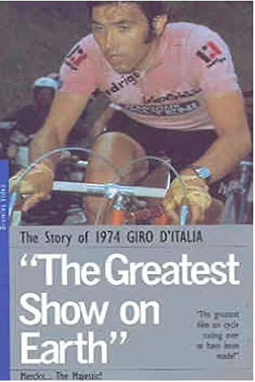 Eddy Merckx - The Greatest Show on Earth Poster