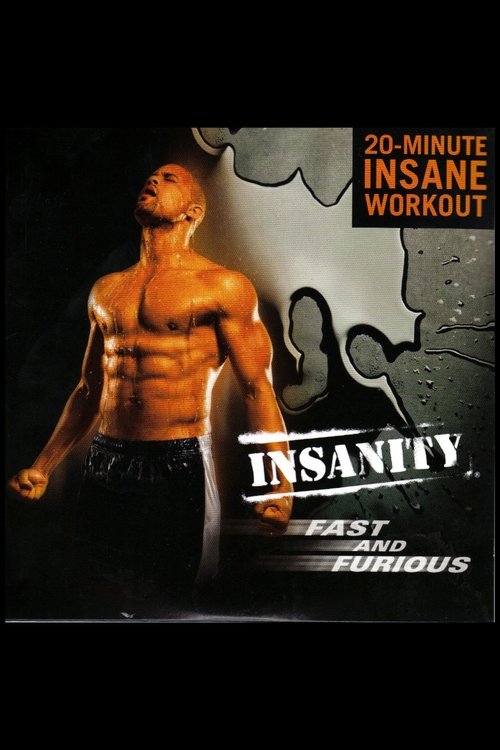 Insanity Fast & Furious: Insane 20 Minute Workout Poster
