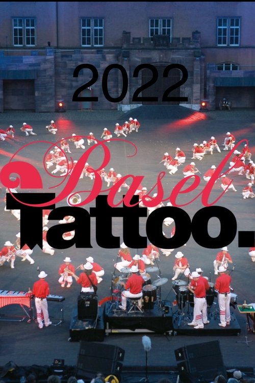 Basel+Tattoo+2022