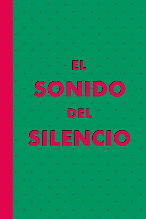 El Sonido del Silencio