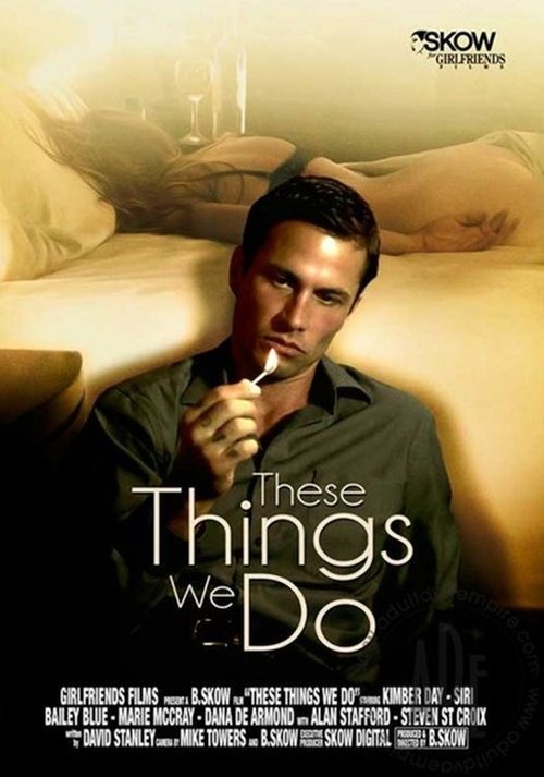 These Things We Do Poster