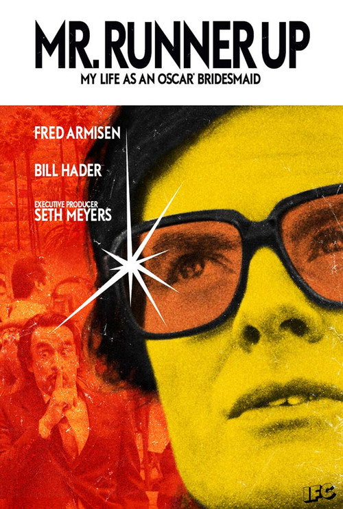 Mr. Runner Up: My Life as an Oscar Bridesmaid Poster