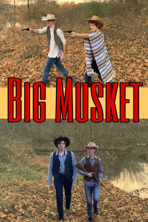 Big Musket