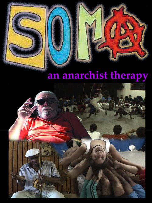 Soma: An Anarchist Therapy