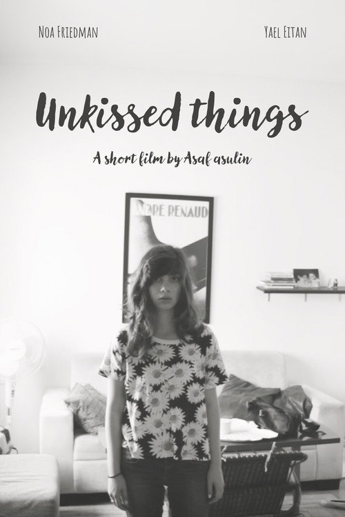 Unkissed Things poster 2