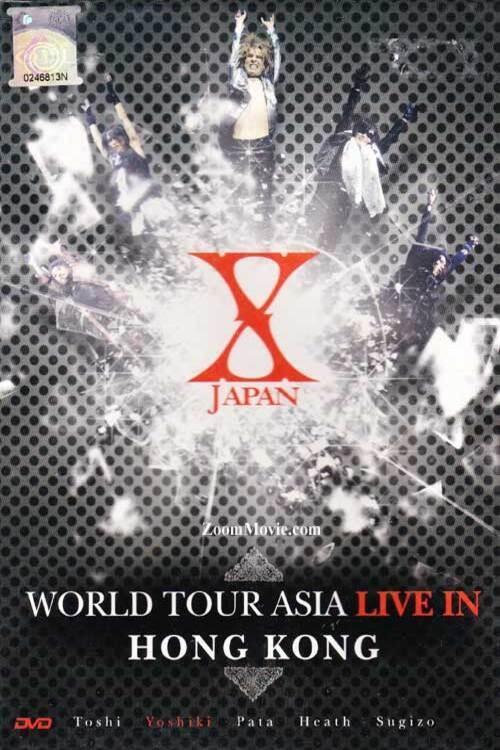 X Japan - World Tour Asia - Hong Kong poster