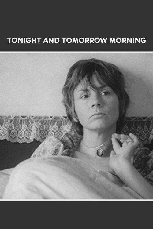 Tonight and Tomorrow Morning Poster