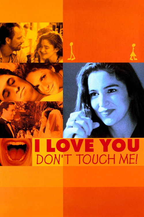 I Love You, Don't Touch Me! Poster