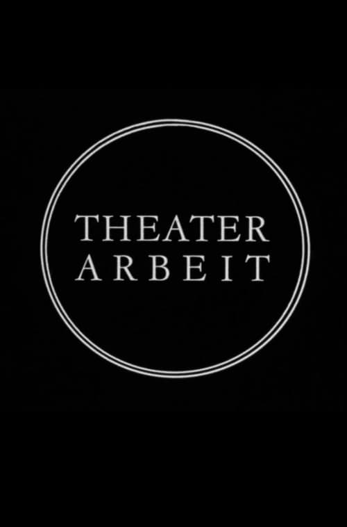 Theater Work - The Berliner Ensemble at 25 1975