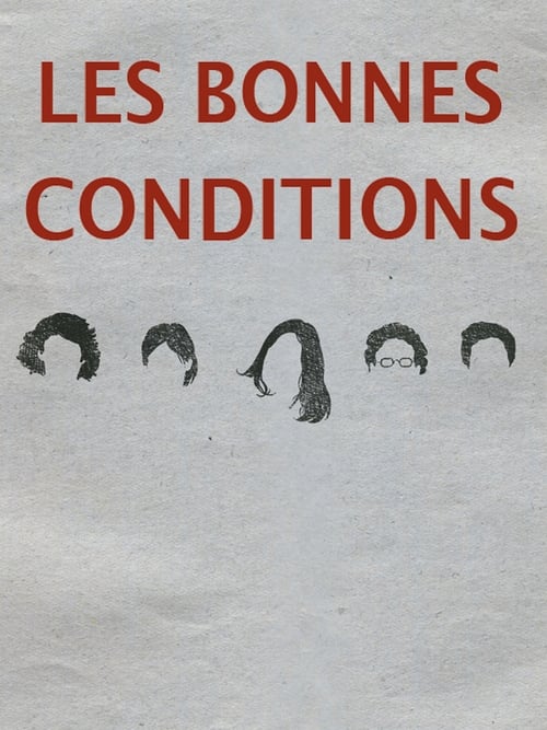 Movie image Les bonnes conditions 