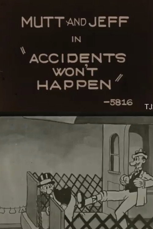Accidents Won't Happen's poster