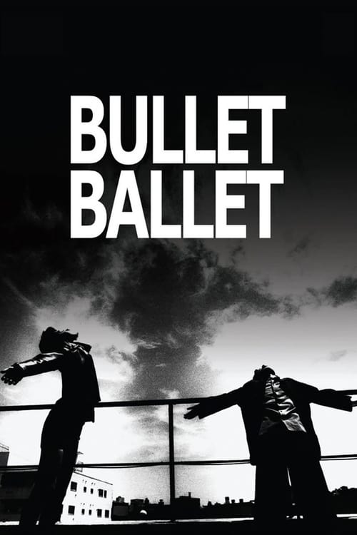 Bullet+Ballet