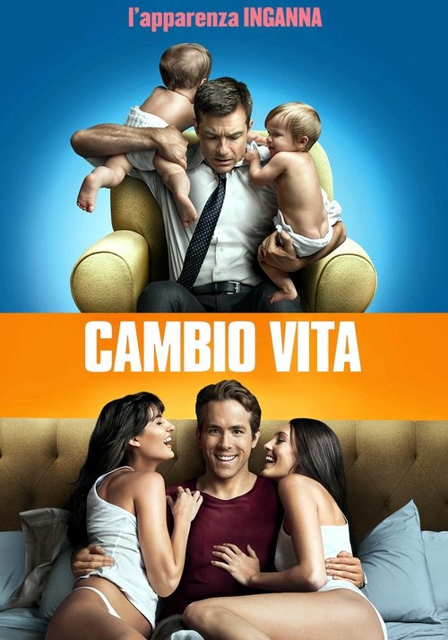 Cambio vita (2011) Guarda Film Completo