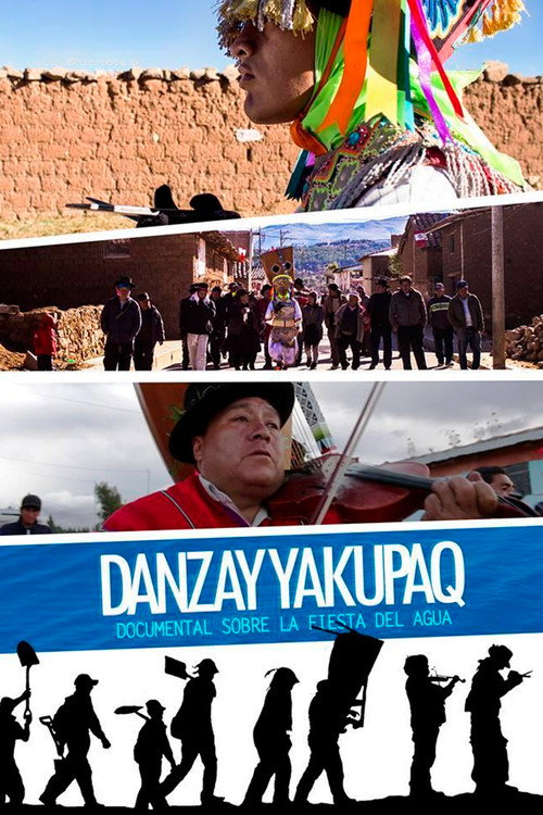 Danzay Yakupaq电影海报